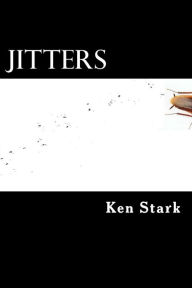 Title: Jitters, Author: Ken Stark