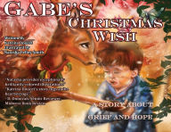 Title: Gabe's Christmas Wish, Author: Katrina Doucet