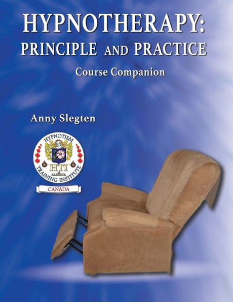 Hypnotherapy: Principle And Practice