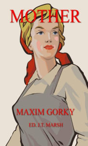 Title: Mother: (Mass Market Paperback), Author: Maxim Gorky