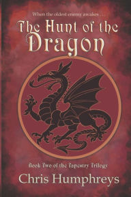 Title: The Hunt of the Dragon, Author: Chris Humphreys