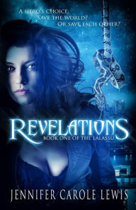 Title: Revelations: Book One of the Lalassu, Author: Jennifer Carole Lewis