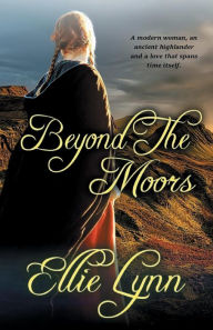 Title: Beyond The Moors, Author: Ellie Lynn