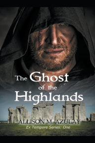 Title: The Ghost of the Highlands, Author: Allison M. Azulay