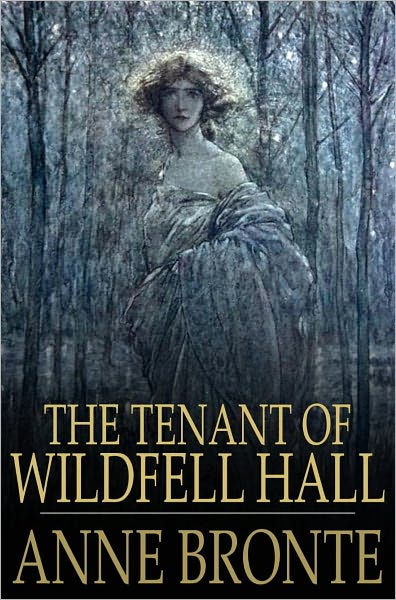 The Tenant of Wildfell Hall by Anne Bronte | 9780198125969 | Hardcover ...