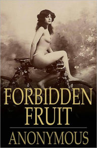 Title: Forbidden Fruit, Author: Anonymous