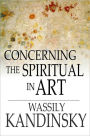 Concerning the Spiritual in Art