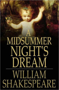 Title: A Midsummer Night's Dream, Author: William Shakespeare