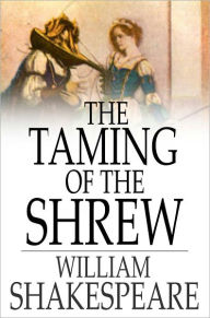 Title: The Taming of the Shrew, Author: William Shakespeare