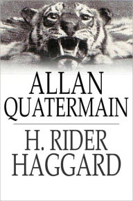 Title: Allan Quatermain, Author: H. Rider Haggard