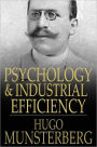 Psychology and Industrial Efficiency