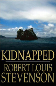 Title: Kidnapped, Author: Robert Louis Stevenson