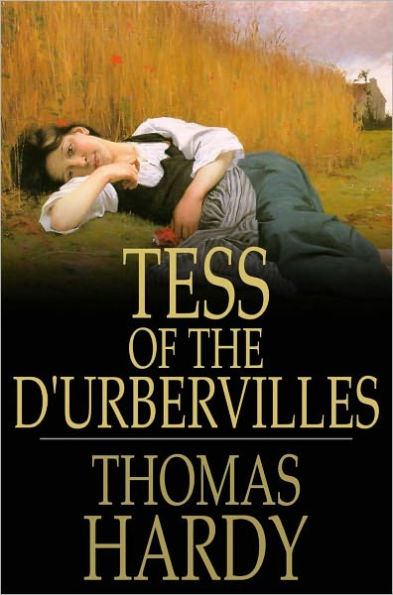 Tess of the d'Urbervilles: A Pure Woman Faithfully Presented