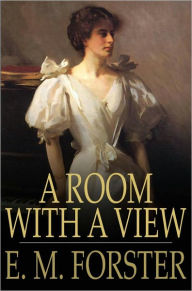 Title: A Room with a View, Author: E. M. Forster