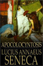 Apocolocyntosis: The Pumpkinification of Claudius