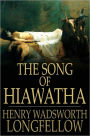 The Song of Hiawatha