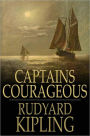 Captains Courageous: A Story of the Grand Banks