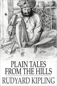 Title: Plain Tales from the Hills, Author: Rudyard Kipling