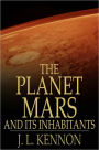 The Planet Mars and Its Inhabitants: A Psychic Revelation