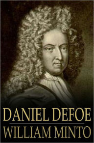 Title: Daniel Defoe, Author: William Minto