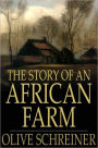 The Story of an African Farm