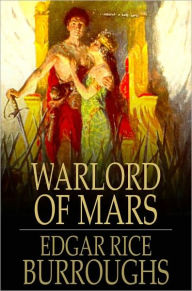 Title: Warlord of Mars, Author: Edgar Rice Burroughs