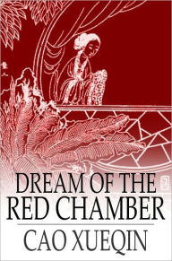 Title: Dream of the Red Chamber: Hung Lou Meng, Books I and II, Author: Cao Xueqin