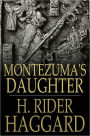 Montezuma's Daughter