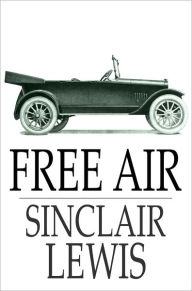 Title: Free Air, Author: Sinclair Lewis