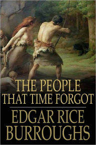 Title: The People that Time Forgot, Author: Edgar Rice Burroughs