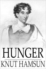 Title: Hunger, Author: Knut Hamsun