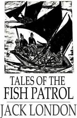 Tales of the Fish Patrol