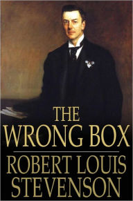 Title: The Wrong Box, Author: Robert Louis Stevenson