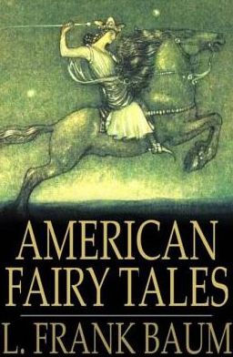 American Fairy Tales