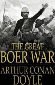 Title: The Great Boer War, Author: Arthur Conan Doyle