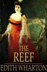 Title: The Reef, Author: Edith Wharton