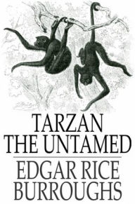 Title: Tarzan the Untamed, Author: Edgar Rice Burroughs