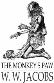 Title: The Monkey's Paw, Author: W. W. Jacobs