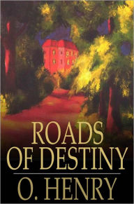 Roads of Destiny