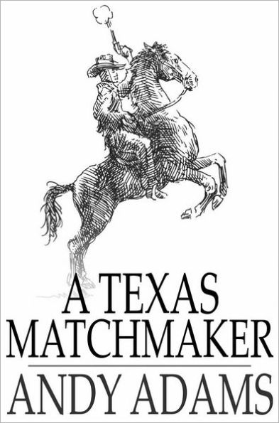 A Texas Matchmaker