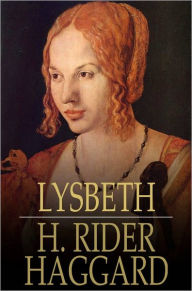 Lysbeth: A Tale Of The Dutch