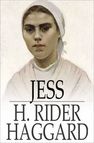 Title: Jess, Author: H. Rider Haggard