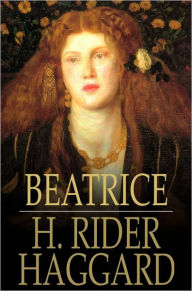 Title: Beatrice, Author: H. Rider Haggard