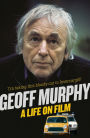 Geoff Murphy: A Life on Film - I'm taking this bloody car to Invercargill