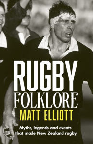 Title: Rugby Folklore, Author: Matt Elliott