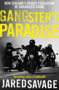 Title: Gangster's Paradise, Author: Jared Savage