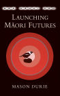 Nga Kahui Pou: Launching Maori Futures