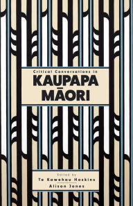 Title: Critical Conversations in Kaupapa M, Author: Electrickwytch