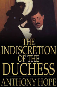 The Indiscretion of the Duchess