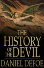 The History of the Devil: As Well Ancient as Modern